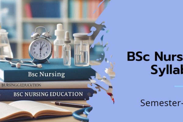 BSc Nursing Syllabus Semester wise