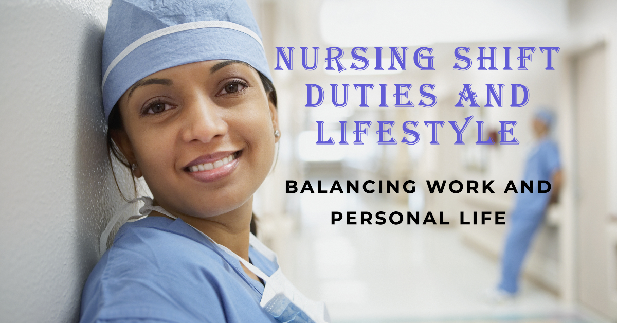 nurse's shift duty affect lifestyle